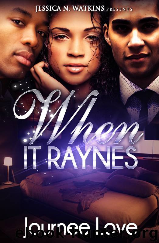When It Raynes by Journee Love