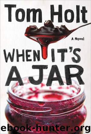 When It's a Jar by Tom Holt
