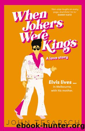 When Jokers Were Kings by John Tesarsch