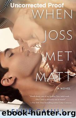 When Joss Met Matt by Cahill Ellie
