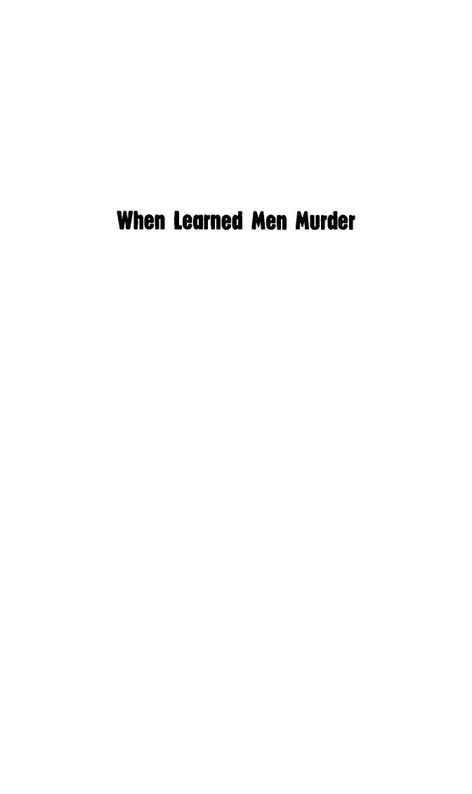 When Learned Men Murder by David Patterson
