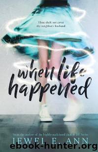 When Life Happened by Jewel E. Ann