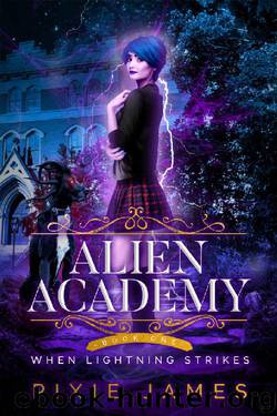 When Lightning Strikes (Alien Academy Book 1) by Pixie James