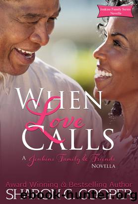 When Love Calls by Sharon C. Cooper