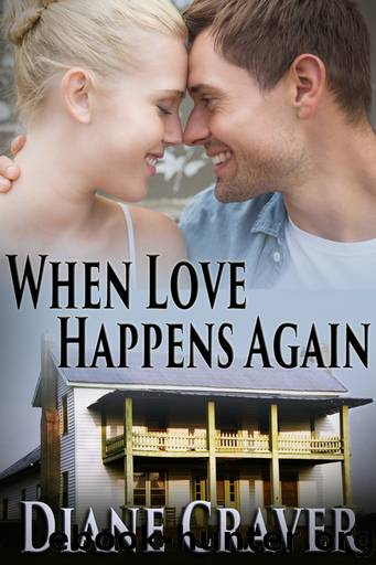 When Love Happens Again by Diane Craver