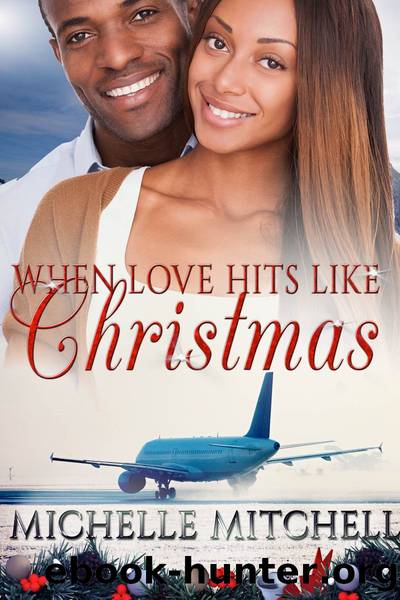 When Love Hits Like Christmas by Michelle Mitchell