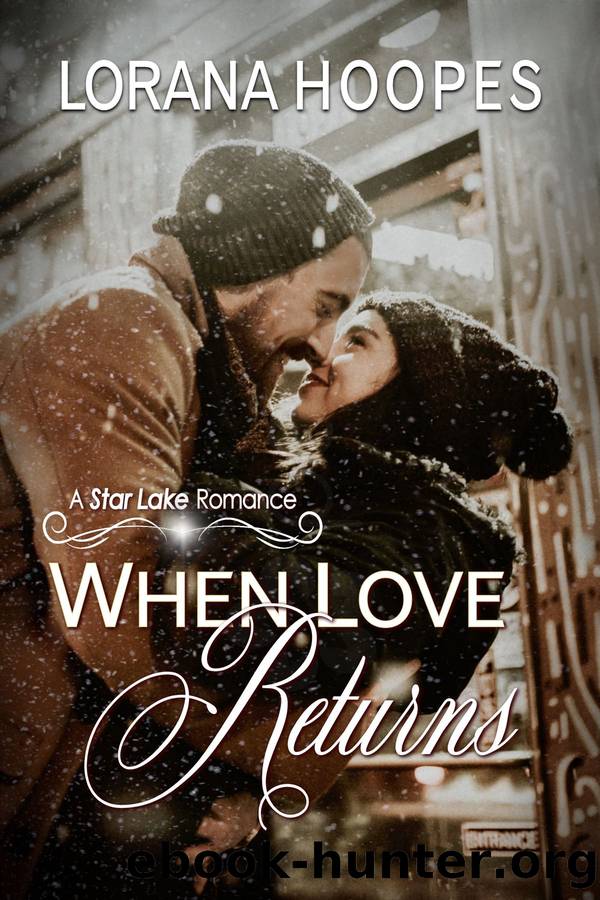 When Love Returns by Lorana Hoopes