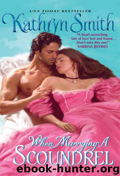When Marrying a Scoundrel by Kathryn Smith