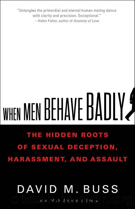 When Men Behave Badly by David M. Buss