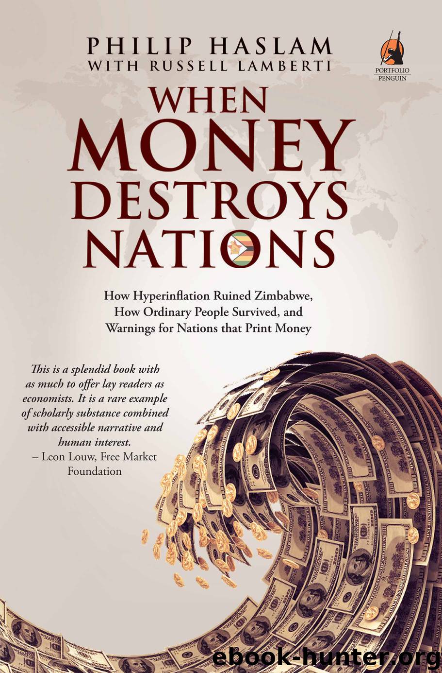 When Money Destroys Nations by Philip Haslam