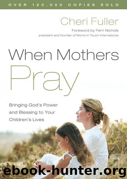 When Mothers Pray by Cheri Fuller