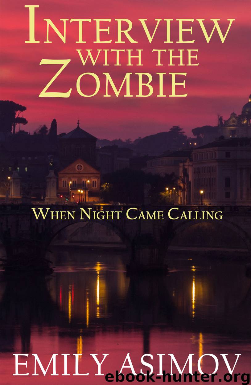 When Night Came Calling by Emily Asimov