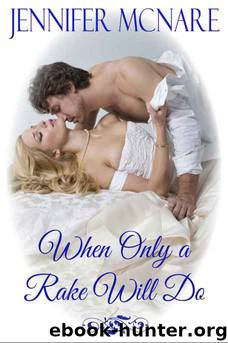 When Only a Rake Will Do by Jennifer McNare