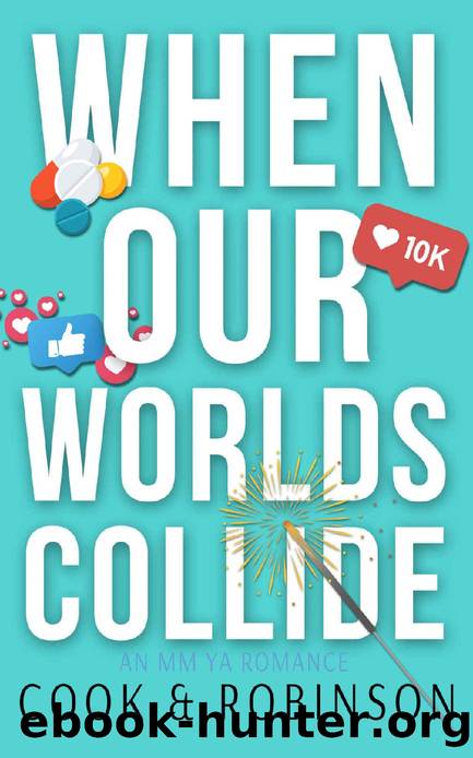When Our Worlds Collide by D J Cook & H.A. Robinson