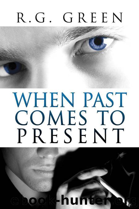 When Past Comes to Present by Green R.G