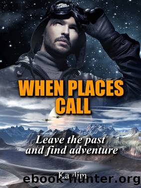 When Places Call by Kaylim