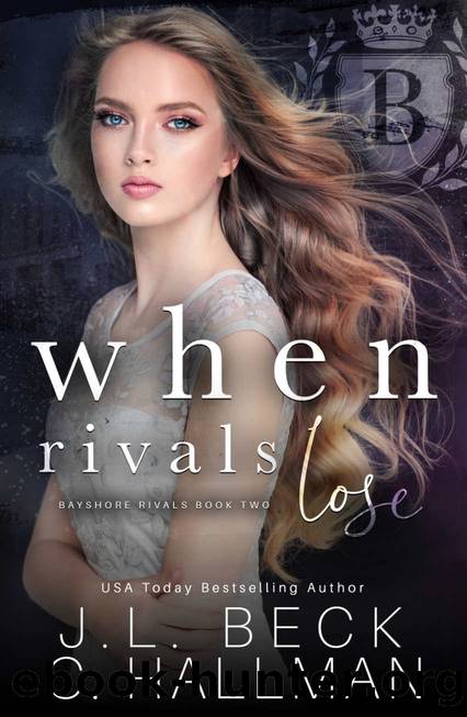 When Rivals Lose by J. L. Beck & Cassandra Hallman