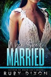 When She's Married by Dixon Ruby