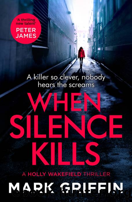 When Silence Kills by Mark Griffin