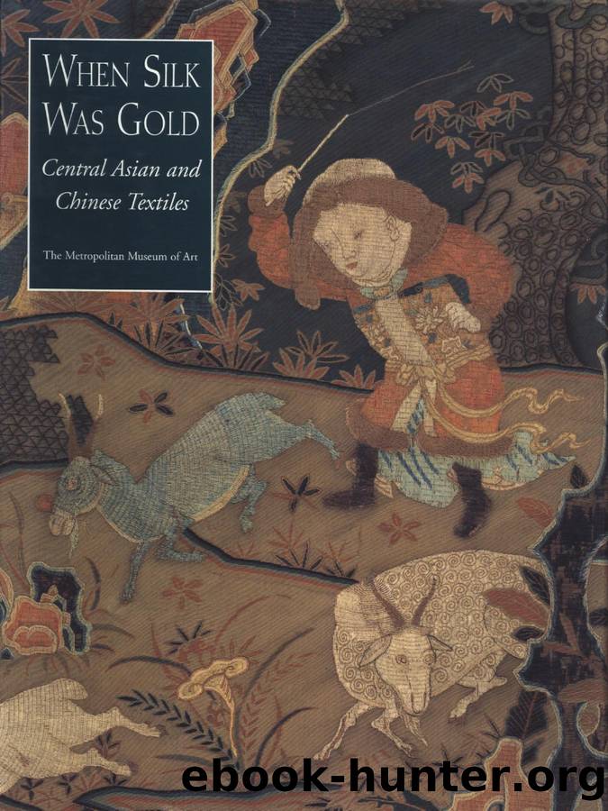 When Silk Was Gold by James C.Y. Watt; Anne E. Wardwell