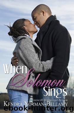 When Solomon Sings by Kendra Norman-Bellamy
