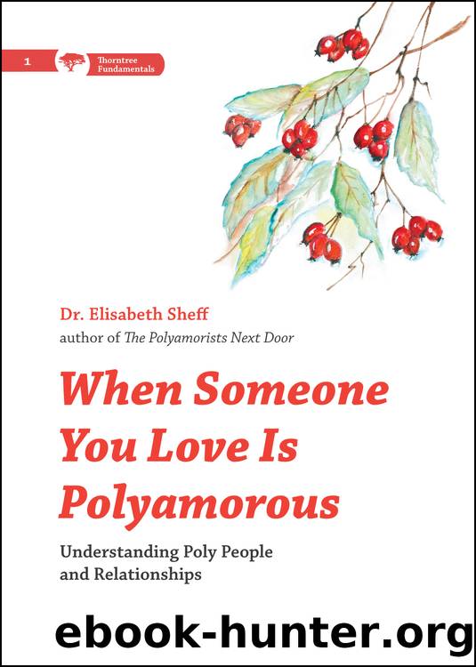 When Someone You Love Is Polyamorous by Elisabeth Sheff
