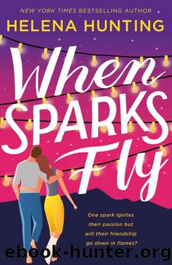 When Sparks Fly by Helena Hunting