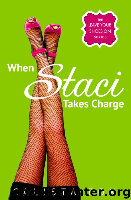 When Staci Takes Charge by Calista Fox