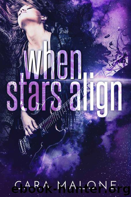 When Stars Align by Cara Malone