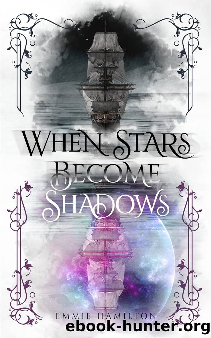 When Stars Become Shadows by Emmie Hamilton