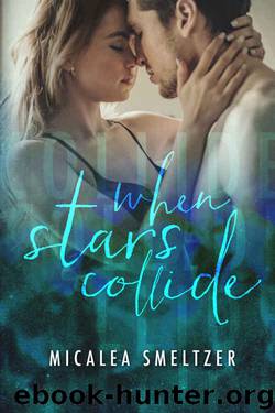 When Stars Collide (Light in the Dark #2) by Micalea Smeltzer