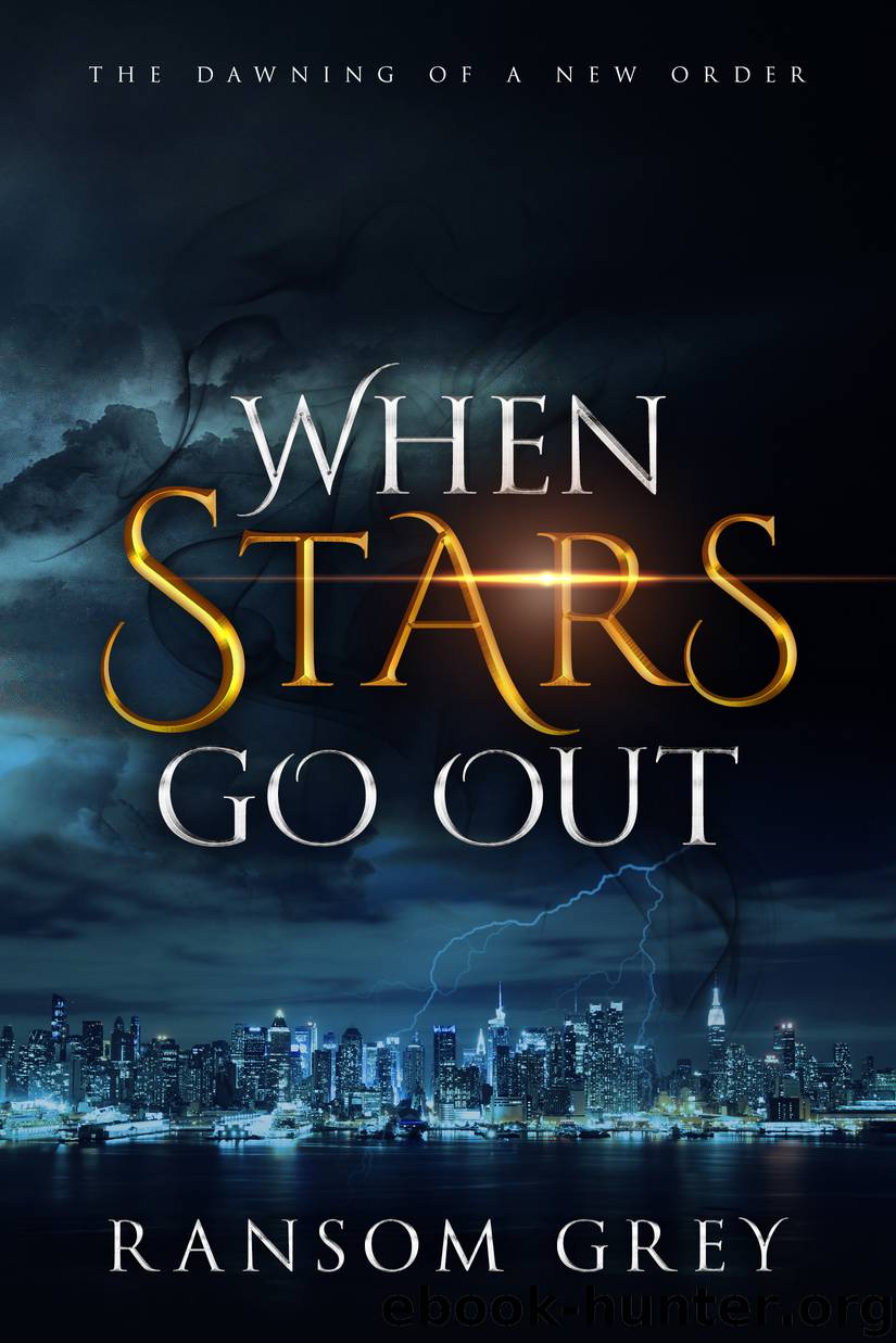 When Stars Go Out by Grey Ransom;
