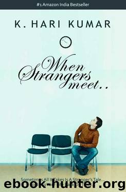 When Strangers Meet: 3 in 1 Box Set by John Harker & K. Hari Kumar