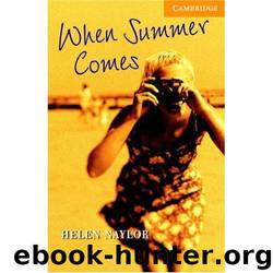 When Summer Comes (1987) by Helen Naylor