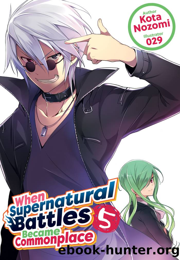 When Supernatural Battles Became Commonplace: Volume 5 by Kota Nozomi