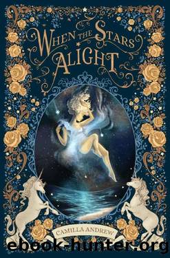 When The Stars Alight (The Essence of the Equinox Book 1) by Camilla Andrew