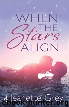 When The Stars Align by Grey Jeanette