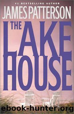 When The Wind Blows - 02 - The Lake House by James Patterson
