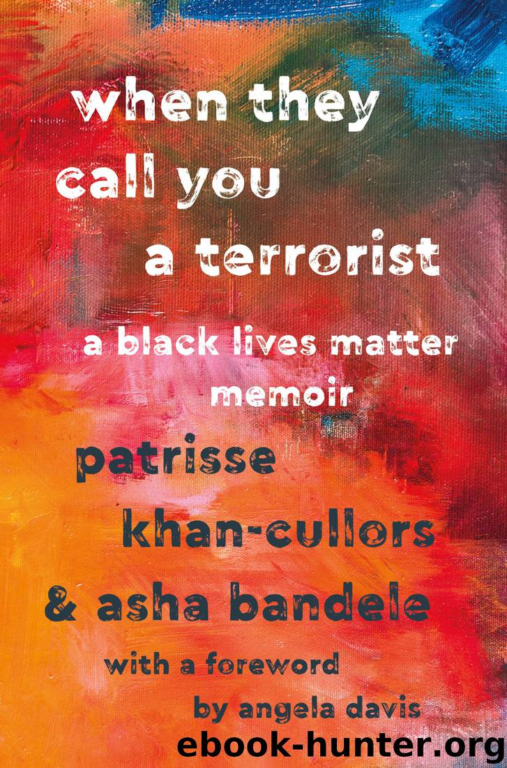 When They Call You a Terrorist by Patrisse Khan-Cullors