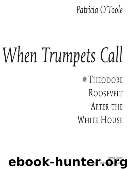 When Trumpets Call by Theodore Roosevelt