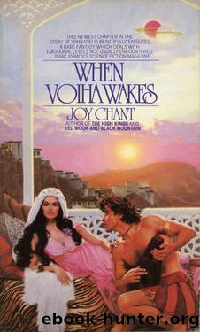 When Voiha Wakes (Novella) by Joy Chant