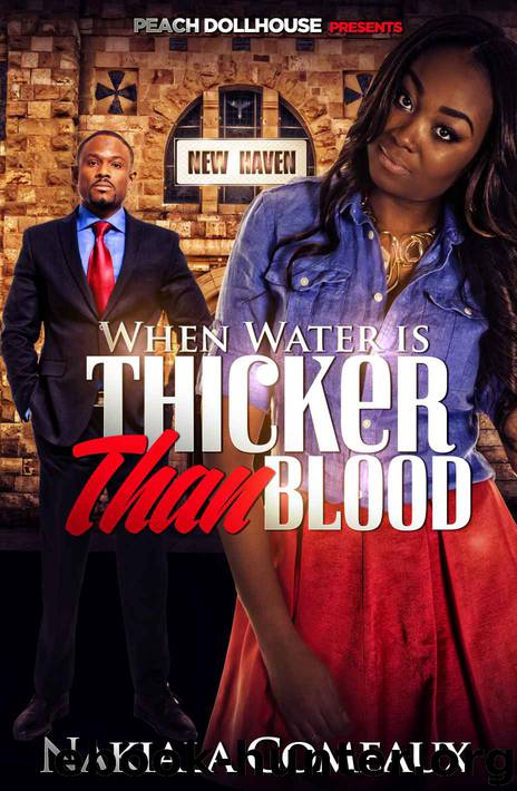 When Water Is Thicker Than Blood by Nakiala Comeaux