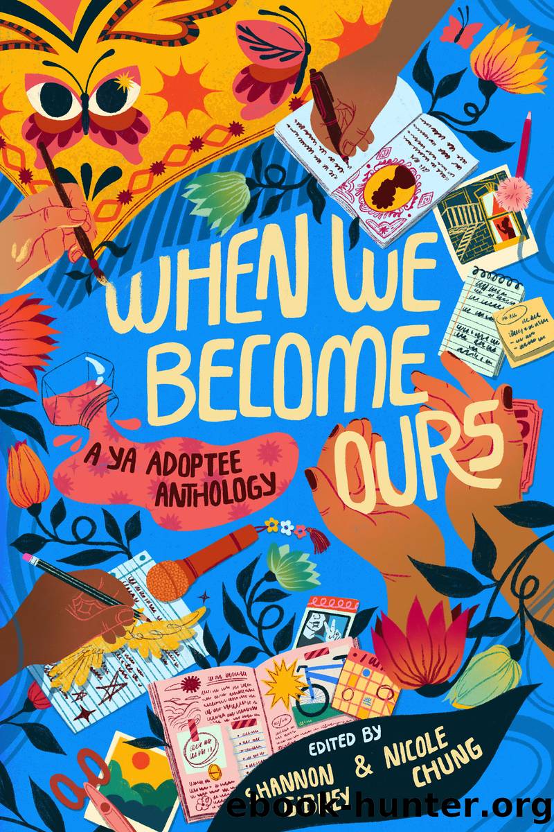 When We Become Ours by Shannon Gibney and Nicole Chung