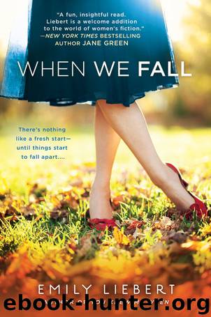 When We Fall (Emily Liebert) by Emily Liebert