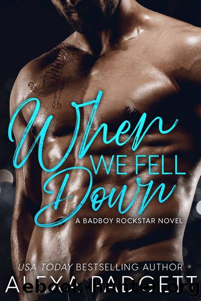 When We Fell Down by Alexa Padgett