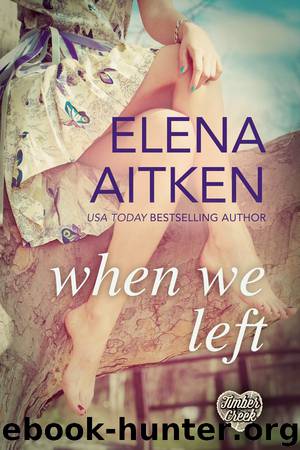 When We Left by Elena Aitken