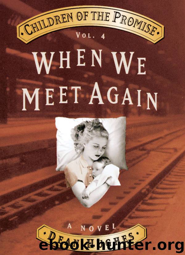 When We Meet Again by Dean Hughes