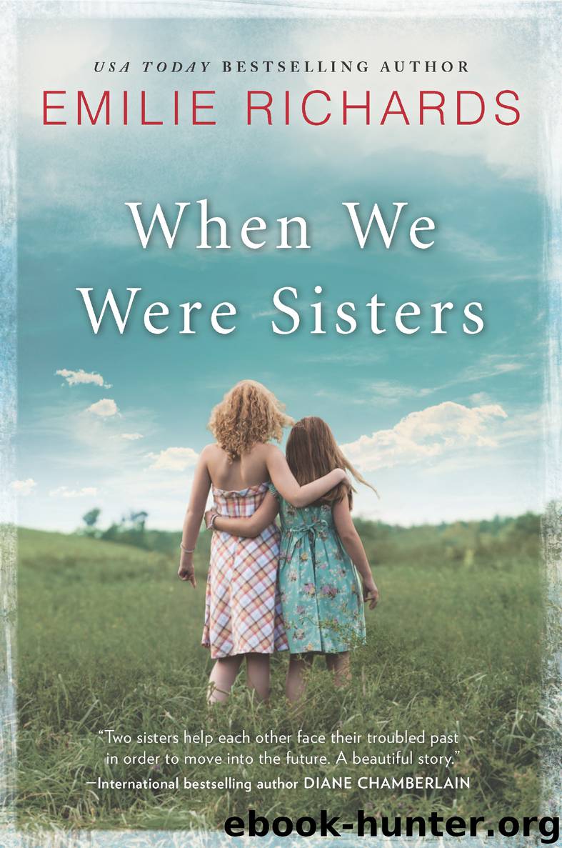 When We Were Sisters by Emilie Richards