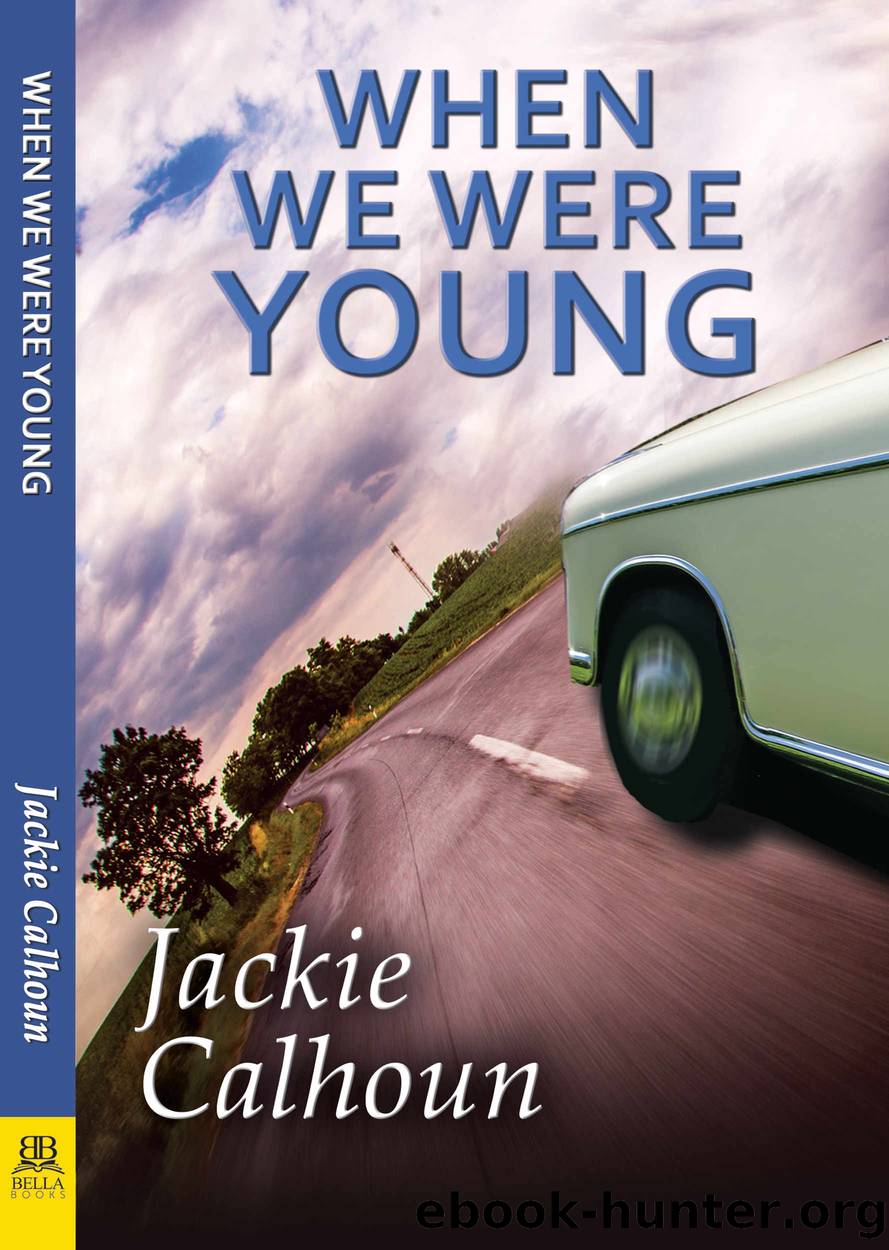 When We Were Young by Jackie Calhoun
