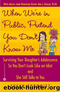 When We're in Public, Pretend You Don't Know Me by Susan Borowitz